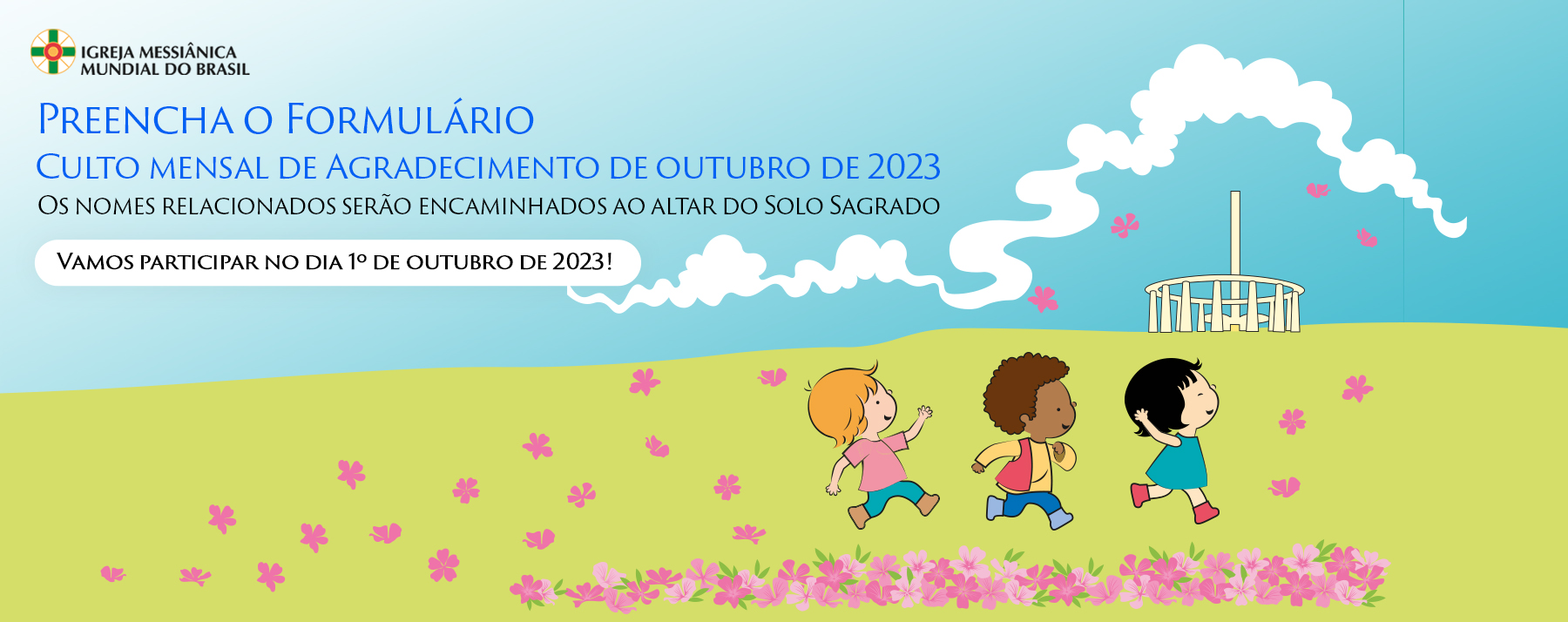 Formulário do Culto Mensal de Agradecimento - outubro / 2023