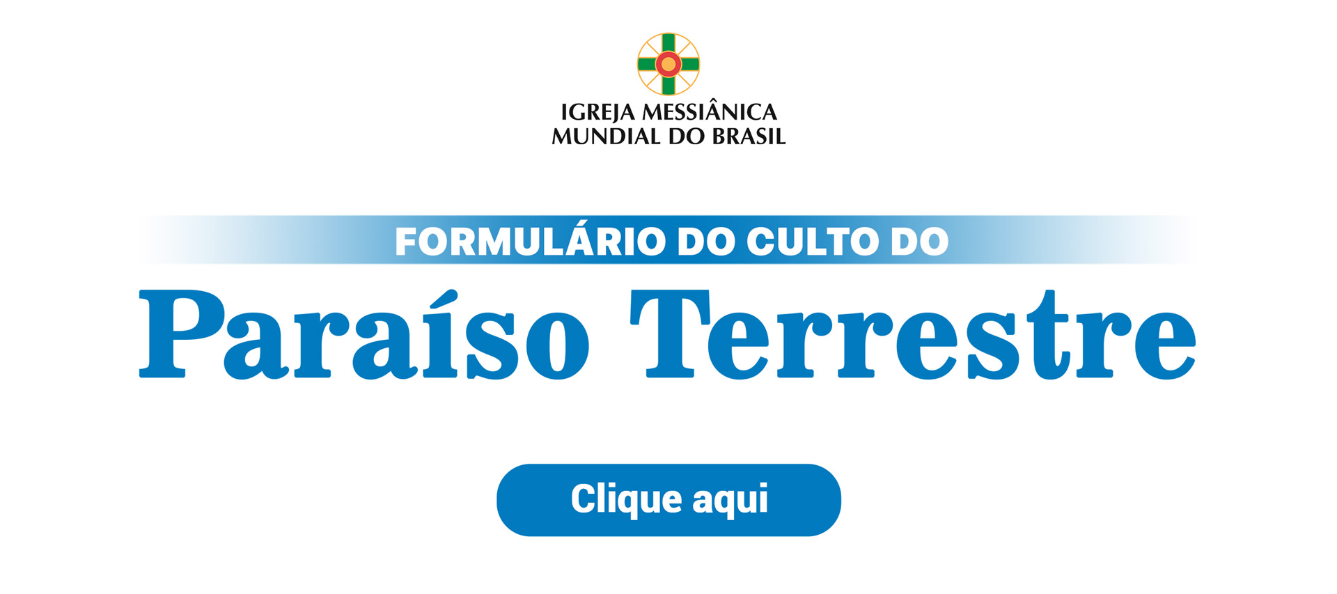 Formulário do Culto do Paraíso Terrestre